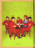 Yellow Magic Orchestra × SUKITA 2010年